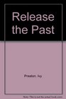 Release the Past