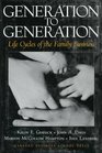 Generation to Generation Life Cycles of the Family Business