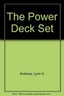 The Power Deck Set