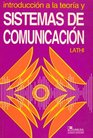 Introduccion a la Teoria y Sistemas de Comunicacion / Communication Systems