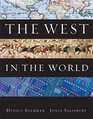 The West in the World A History of Western Civilization