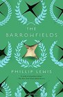 The Barrowfields A Novel