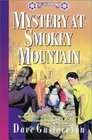 Mystery at Smokey Mountain (Reel Kids Adventures, Bk 2)