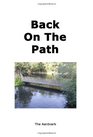 Back On The Path