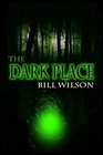 The Dark Place