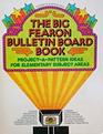 The Big Fearon Bulletin Board Book
