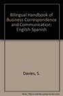 Bilingual Handbook of Business Correspondence and Communication