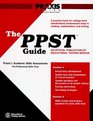The PPST Guide A Practice Book for CollegeLevel Standardized Achievement Tests in Reading Mathematics and Writing