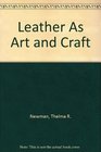 Leather As Art and Craft
