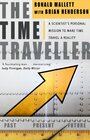 The Time Traveller One Man's Mission To Make Time Travel A Reality