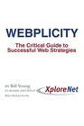 Webplicity The Critical Guide to Successful Web Strategies