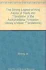 The Legend of King Asoka A Study and Translation of the Asokavadana