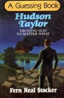 Hudson Taylor (A Guessing Book)