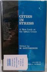 Cities in Stress A New Look at the Urban Crisis