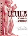 Catullus for the AP A Supplement