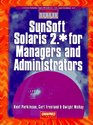 Sunsoft Solaris 2 for Managers and Administrators