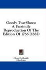 Goody TwoShoes A Facsimile Reproduction Of The Edition Of 1766