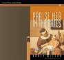 Praise Her in the Gates AudioBook