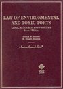 Law of Environmental and Toxic Torts Cases Materials and Problems 2d