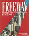 Freeway Bk 1 Integrated Course in Communicative English