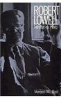 Robert Lowell  Nihilist as Hero