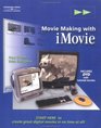 Start Here MovieMaking with iMovie 2