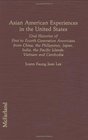 Asian American Experiences in the United States Oral Histories of First to Fourth Generation Americans from China the Philippines Japan Asian in