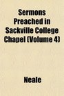 Sermons Preached in Sackville College Chapel