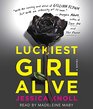 Luckiest Girl Alive A Novel
