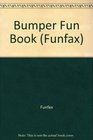 Bumper Fun Book