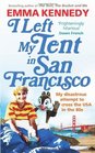 I Left My Tent in San Francisco