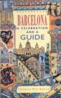 Barcelona A Celebration and a Guide