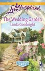 The Wedding Garden (Redemption River, Bk 2) (Love Inspired, No 559)
