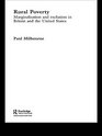 Rural Poverty Marginalisation and Exclusion in Britain and the United States