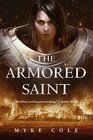 The Armored Saint (The Sacred Throne)