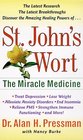 St John's Wort  The Miracle Medicine