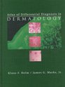 Atlas of Differential Diagnosis in Dermatology