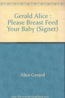 Please Breast Feed Your Baby