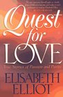 Quest for Love True Stories of Passion and Purity