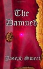 The Damned Damnation Chronicles Book One