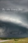 By the Iowa Sea A Memoir