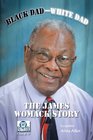 Black DadWhite Dad The James Womack Story