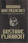 Bouvard and Pecuchet  A Dictionary of Accepted Ideas