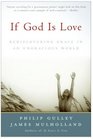 If God Is Love  Rediscovering Grace in an Ungracious World