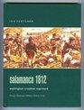 Salamanca 1812  Wellington Crushes Marmont