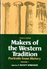 Makers of the Western Tradition Portraits from History