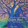The Wise and Witty Quote Book More than 2000 Quotes to Enlighten Encourage and Enjoy
