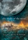 The Shade of the Moon (Last Survivors, Bk 4)
