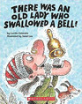 There Was an Old Lady Who Swallowed a Bell! (There Was an Old Lady)