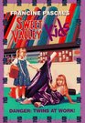 Danger: Twins at Work (Sweet Valley Kids)